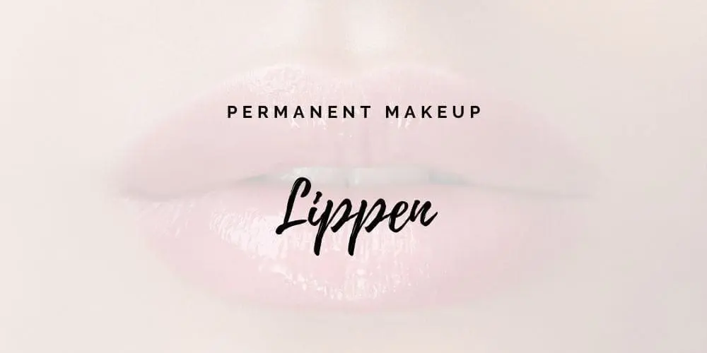 4 Permanent Make-up Lippen